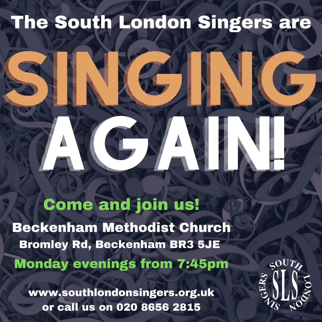 South London Singers are singing again poster